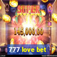 777 love bet